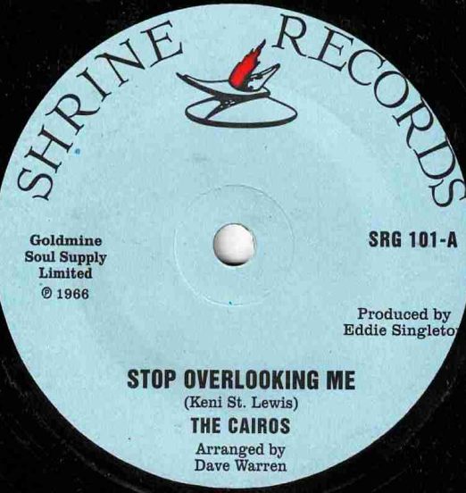The Cairos - Stop Overlooking Me b/w Don't Fight It - Shrine UK 7"
