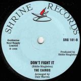 The Cairos – Stop Overlooking Me b/w Don’t Fight It – Shrine UK 7″