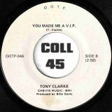 Tony Clarke – Landslide b/w You Made Me A V.I.P. – O.O.T.P. 7″
