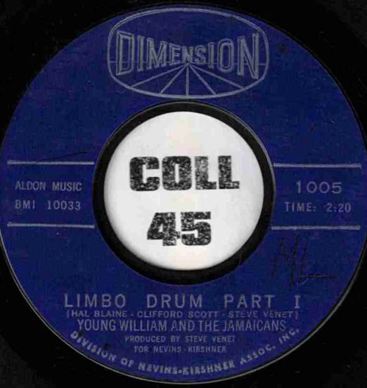 Young William And The Jamaicans - Limbo Drum Part 1 b/w Part 2 - Dimension 7"