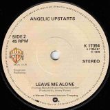 Angelic Upstarts – I’m An Upstart b/w Leave Me Alone – Warner Bros UK 7″