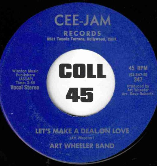 ArtWheelerBand-LetsMakeADealOnLove-Cee-Jam45LABELB01