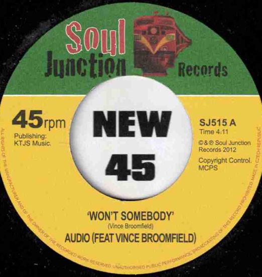 Audio Featuring Vince Broomfield - Won't Somebody b/w The Answer's No - Soul Junction UK 7"