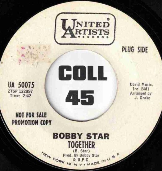 Bobby Star - Together b/w Wallflower - United Artists DJ 7"