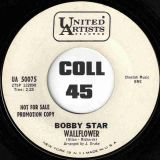 Bobby Star – Together b/w Wallflower – United Artists DJ 7″