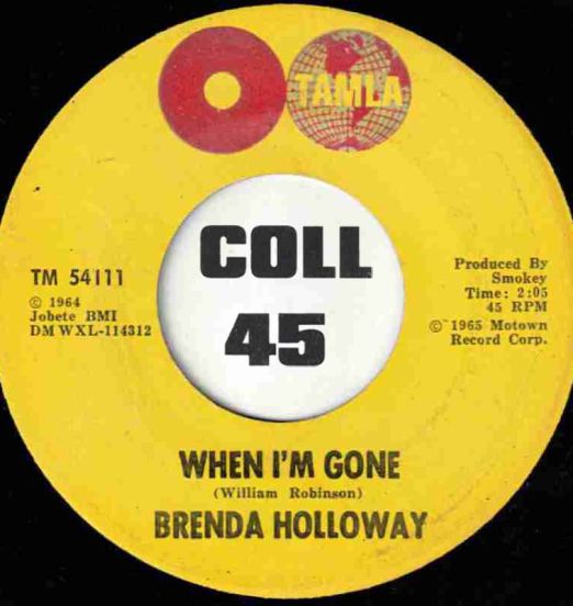 Brenda Holloway - When I'm Gone b/w I've Been Good To You - Tamla 7"