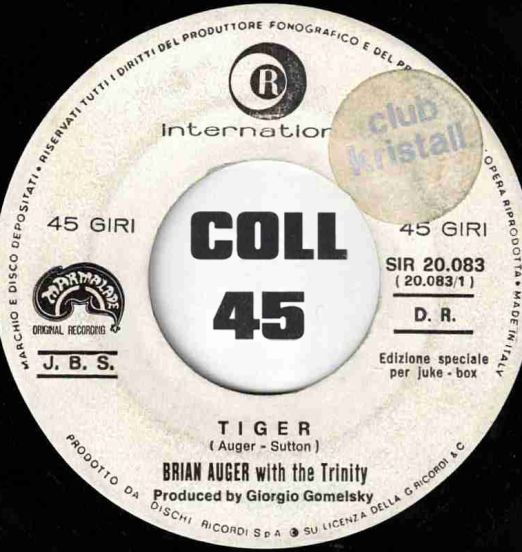 Brian Auger With The Trinity - Tiger b/w Red Beans And Rice - Ricordi International IT 7"
