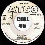 Crossroads – Coming Home To You Baby b/w Here I Stand – ATCO DJ 7″
