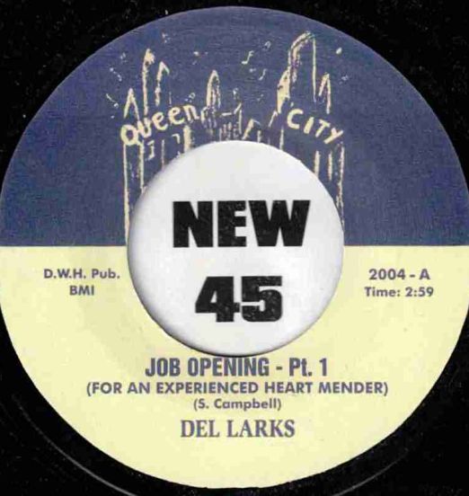 Del Larks - Job Opening Part 1 b/w Part 2 - Queen City 7"