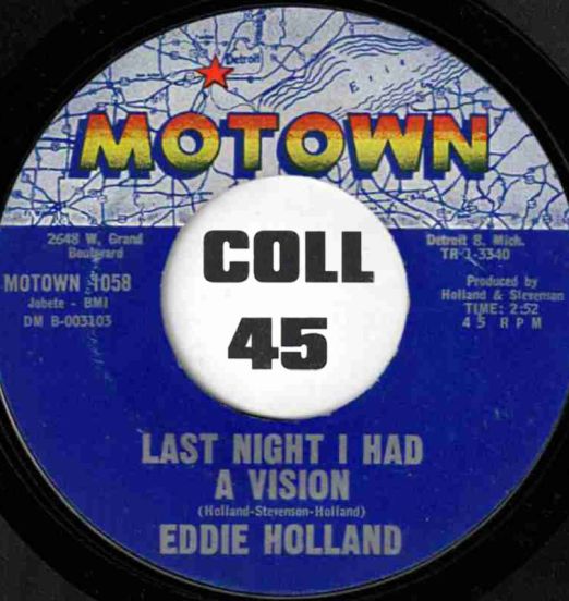 EddieHolland-LastNightIHadAVision-Motown45LABELB01