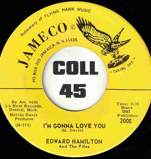 EdwardHamilton&TheFifes-ImGonnaLoveYou-Jameco45LABELB01