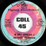 Esther Marrow – He Don’t Appreciate It b/w Mama – Flying Dutchman 7″