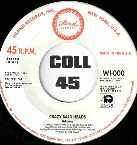 Fishbone&TheToasters-CrazyBaldHeads-IslandDJ45LABELA01