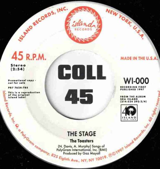 The Toasters - The Stage b/w Fishbone - Crazy Bald Heads - Island DJ 7"