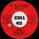Frank Dell – Baby You’ve Got It b/w Need – Valise 7″