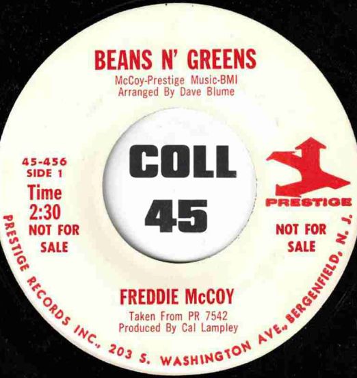 Freddie McCoy - Beans N' Greens b/w A Whiter Shade Of Pale - Prestige DJ 7"