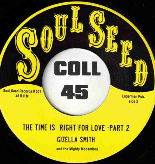 GizellaSmithAndTheMightyMocambos-TheTimeIsRightForLovePart2-SoulSeedFI45LABELB01