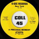 Gladys – Love b/w A Precious Moment – O-Gee 7″