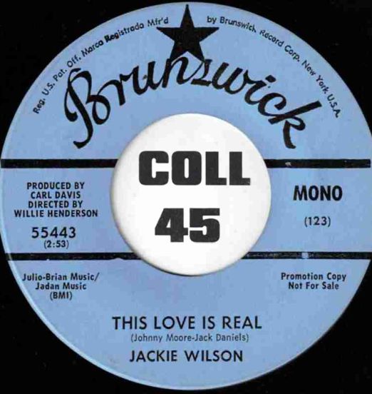 JackieWilson-ThisLoveIsReal(Mono)-BrunswickDJ45LABELB01