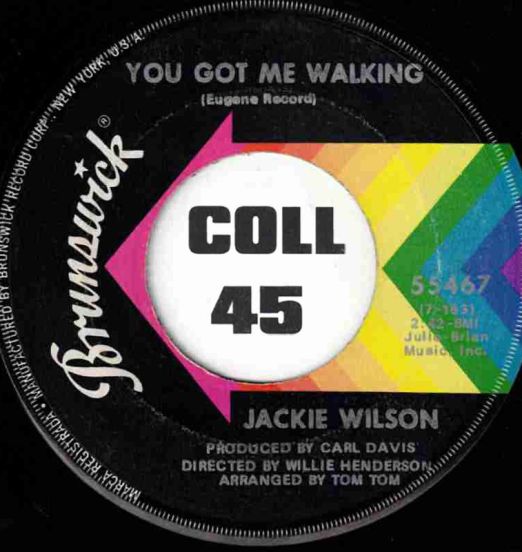 Jackie Wilson - You Got Me Walking b/w The Fountain - Brunswick 7"