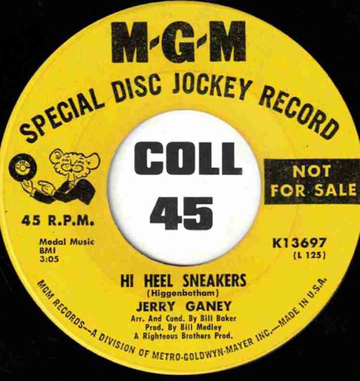 Jerry Ganey - You Don't Love Me b/w Hi Heel Sneakers - Mgm DJ 7"