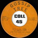Joe (Youngblood) Cobb – It’s L.B. Time b/w Same – Gossip Tree 7″