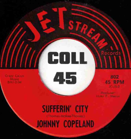 Johnny Copeland - Sufferin' City b/w I Wish I Was Single - Jetstream 7"