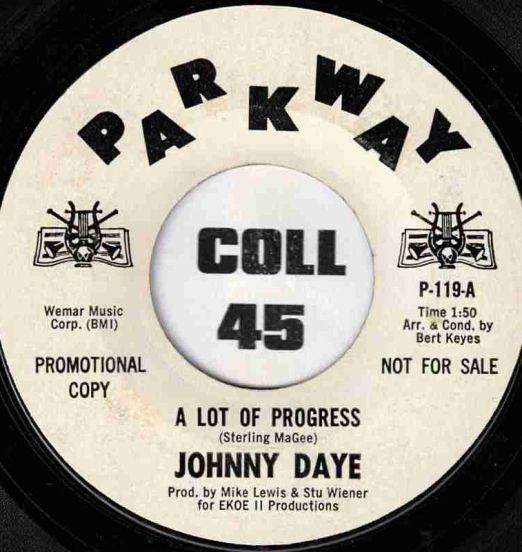 Johnny Daye - A Lot Of Progress b/w You're On Top - Parkway DJ 7"