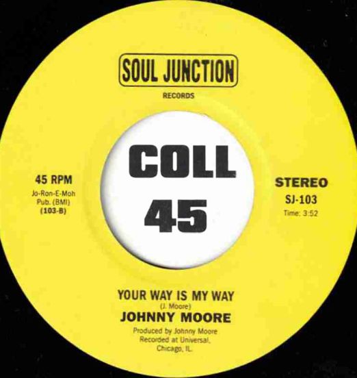 JohnnyMoore-YourWayIsMyWay-SoulJunctionUK45LABELB01