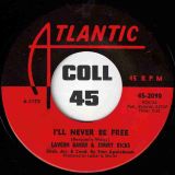 LaVern Baker & Jimmy Ricks – You’re The Boss b/w I’ll Never Be Free – Atlantic 7″