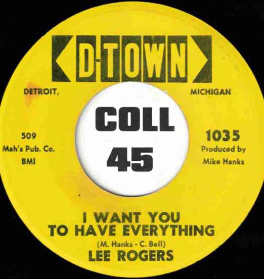 LeeRogers-IWantYouToHaveEverything-D-Town45LABELB01