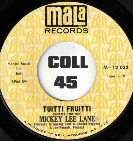 Mickey Lee Lane - Tuitti Frutti b/w With Your Love (I'll Make It Through) - Mala DJ 7"