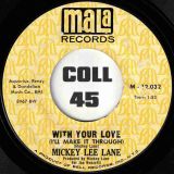 Mickey Lee Lane – Tuitti Frutti b/w With Your Love (I’ll Make It Through) – Mala DJ 7″