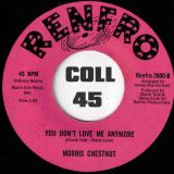 Morris Chestnut – Too Darn Soulful b/w You Don’t Love Me Anymore – Renfro 7″