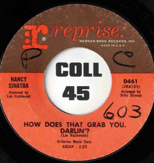 NancySinatra-HowDoesThatGrabYouDarlin-Reprise45LABELA01