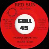 Oscar Perry – Teasin’ Me b/w I Wanna Thank You – Red Sun 7″