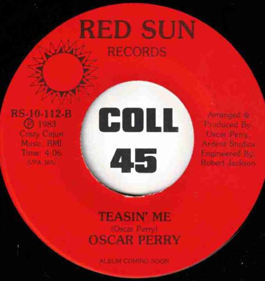 Oscar Perry - Teasin' Me b/w I Wanna Thank You - Red Sun 7"