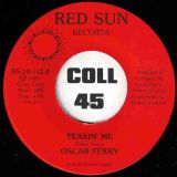 Oscar Perry – Teasin’ Me b/w I Wanna Thank You – Red Sun 7″