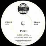 Push – Cut Me Loose b/w Superstar – Boogie Back UK 7″