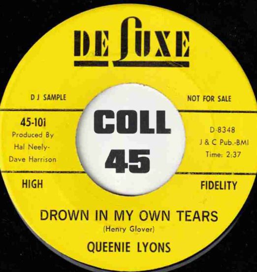 Queenie Lyons - Drown In My Own Tears b/w Try Me - DeLuxe DJ 7"