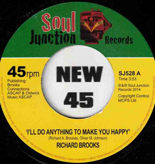 Richard Brooks - I'll Do Anything To Make You Happy b/w With All My Heart - Soul Junction UK 7"