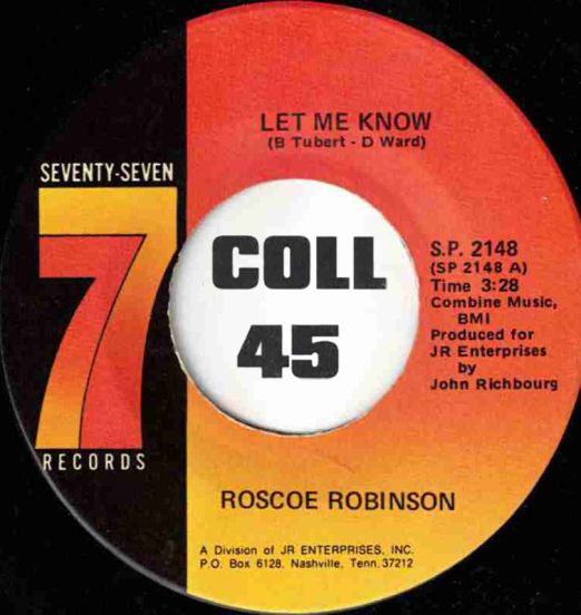 RoscoeRobinson-LetMeKnow-SeventySeven45LABELB01