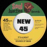 Sounds Of Imani – Must Be An Angel b/w It’s All Right – Soul Junction UK 7″