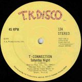 T-Connection – Saturday Night b/w Same – T.K. Disco 12″
