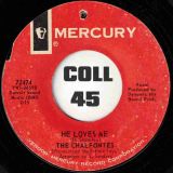 The Chalfontes – He Loves Me b/w Confessin’ My Love To You – Mercury 7″