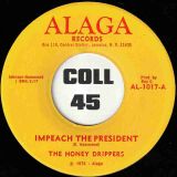 The Honey Drippers – Impeach The President b/w Roy C’s Theme – Alaga 7″
