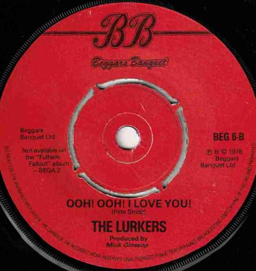 TheLurkers-OohOohILoveYou-BeggarsBanquetUK45LABELB01