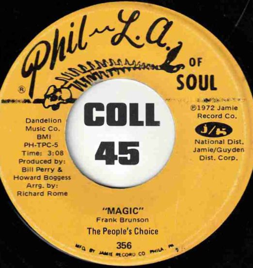 The People's Choice - Oh How I Love It b/w Magic - Phil L.A. Of Soul 7"