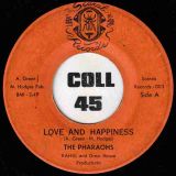 The Pharaohs – Freedom Road b/w Love And Happiness – Scarab 7″
