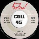 The Sandpebbles – Forget It b/w Psychedelic Technicolor Dream – Disques Festival FR 7″